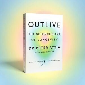 SIGNED Book “Outlive” by Peter Attia
